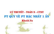 Cách giải phương trình tích? Cách giải phương trình chứa ẩn ở mẫu? lớp 9 CTST